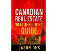 Canadian Real Estate Wealth-Building Guide - Libro in brossura NEW JASON....