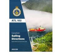 Canadian Sailing Directions ATL 102: Newfoundland, East and South Coasts