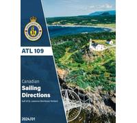 Canadian Sailing Directions ATL 109: Gulf of St. Lawrence (Northeast Portion)
