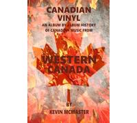 Canadian Vinyl: Western Canada
