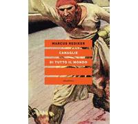 Canaglie di tutto il mondo