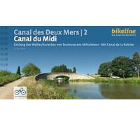 Canal des Deux Mers 2 Canal du Midi: Entlang des Weltkulturerbes von Toulouse ans Mittelmeer - Mit Canal de la Robine , 366 km, 1:50.000, GPS-Tracks Download, LiveUpdate, Übernachtungsverzeichnis