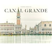 Canal Grande. Ediz. illustrata