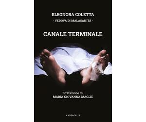 Canale terminale [Paperback] [Apr 14, 2023] Coletta, Eleonora; Cervellera, Berna