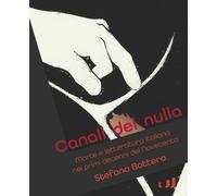 Canali del nulla - Bottero Stefano