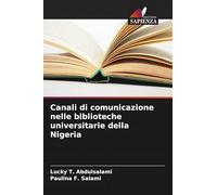 Canali di comunicazione nelle biblioteche universitarie della Nigeria