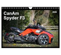 CanAm Spyder F3 (Wandkalender 2026 DIN A4 quer), CALVENDO Monatskalender: Motorrad-Feeling ohne Motorrad: Das bullige HighTech-Trike CanAm Spyder F3