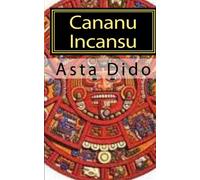 Cananu Incansu: A Space Travel Mystery Novel