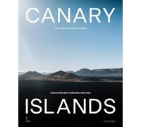 Canary Islands: A Visual Travel Guide Through the Canaries