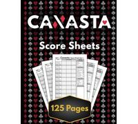 Canasta Score Sheets: Classic Canasta Edition | 8.5x11 Inches Large Print Score Book | Scoring and Rules Guide for Effortless Scorekeeping