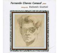 Canaud, Fernanda Chaves - Interpreta Radames Gnattali