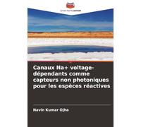 Canaux N voltage-dépendants comme capteurs non photoniques pour les espèces réactives