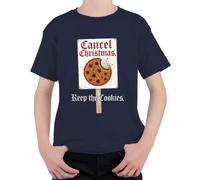 Cancel Christmas Keep the Cookies Gothic Funny - Maglietta per bambini, blu navy, 128