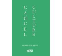 Cancel culture. Ediz. italiana