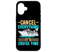Cancel Everything It's Cruising Time - Funny Cruise Cruising Custodia per iPhone 16