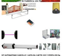 CANCELLO MOTORIZZATO 220 V 1 ANTA 2 MT KIT AUTOMATISMO FOTOC FARO RADIOCOM SELET
