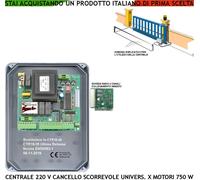 CANCELLO SCORREVOLE 220 V PM 5000 CTR18 CENTRALE CON RADIO X TUTTE MARCHE E TIPI