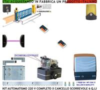 CANCELLO SCORREVOLE 6 Q KIT MOTORE 220 V 2 RADIOC FOTO SELE FARO 7 CREM.ACCIAIO