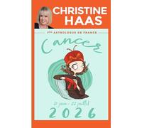 Cancer 2026: Du 21 juin au 22 juillet