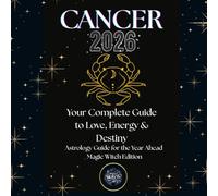 CANCER 2026 - Magic Witch Astrology Guide: Monthly Predictions, Daily Guidance, Rituals & Mantras for Your 2026 Journey