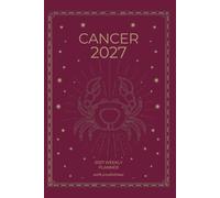 Cancer 2027 Astro Diary with Predictions: 2027 Horoscope for Cancer by Scribbled Fox