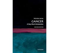 Cancer: A Very Short Introduction