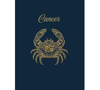 Cancer: A Zodiac Journal and Activity Book for the Intuitive Crab: A 120-Page Ruled Notebook with Coloring Page, Constellation Puzzle, and Inspiring Phrase