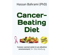 Cancer-Beating Diet: 'Cancer cannot exist in an alkaline environment' Dr. Otto Warburg