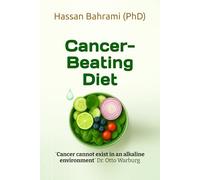 Cancer-Beating Diet: 'Cancer cannot exist in an alkaline environment' Dr. Otto Warburg