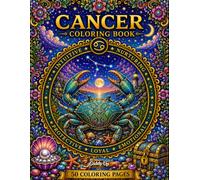 Cancer Coloring Book: 50 Coloring Pages