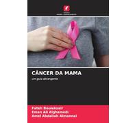CÂNCER DA MAMA: um guia abrangente