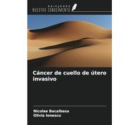 Cáncer de cuello de útero invasivo