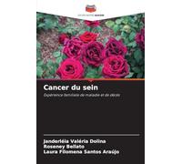 Cancer du sein: Expérience familiale de maladie et de décès