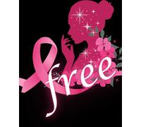 Cancer free Notebook: Breast Cancer awareness