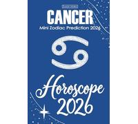 Cancer Horoscope 2026: Mini Zodiac Prediction 2026