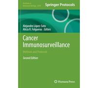 Cancer Immunosurveillance: Methods and Protocols (Methods in Molecular Biology)