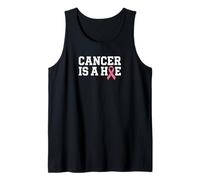 Cancer Is A Hoe Funny Quotes Sarcastic Adult Humor Graphic Canotta