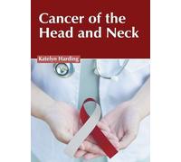 Cancer of the Head and Neck (Copertina rigida)