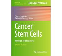 Cancer Stem Cells: Methods and Protocols: 2777