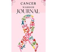Cancer Warrior Jounal