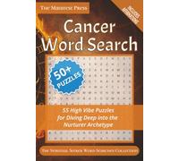 Cancer Word Search: 55 High Vibe Puzzles for Diving Deep into the Nurturer Archetype