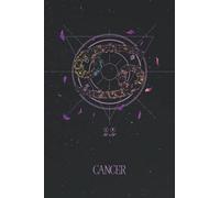 Cancer Zodiac Journal: Horoscope Notebook with Starry Night Sky & Floral Astrological Sign | Great Cancer Gift