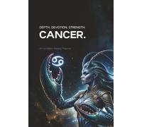 Cancer Zodiac Weekly Planner: Undated 52-Week Organizer with Habit Tracker, Mood Tracker, Financial Tracker, Affirmations and Inspirational Quotes | 6x9 Astrology Zodiac Gift