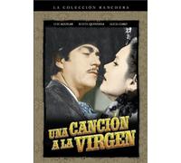 Cancion a La Virgen