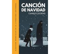 Canción de Navidad: Edición ilustrada. Traducción literal del original