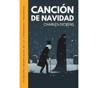Canción de Navidad: Edición ilustrada. Traducción literal del original