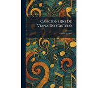 Cancioneiro De Viana Do Castelo