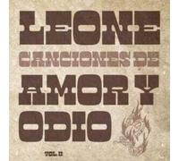Leone - Canciones De Amor Y Odio Vol 2