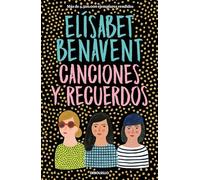 Canciones y recuerdos / Songs and Memories: Contiene: Fuimos canciones | Seremos recuerdos
