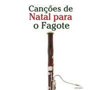 Canções de Natal para o Fagote